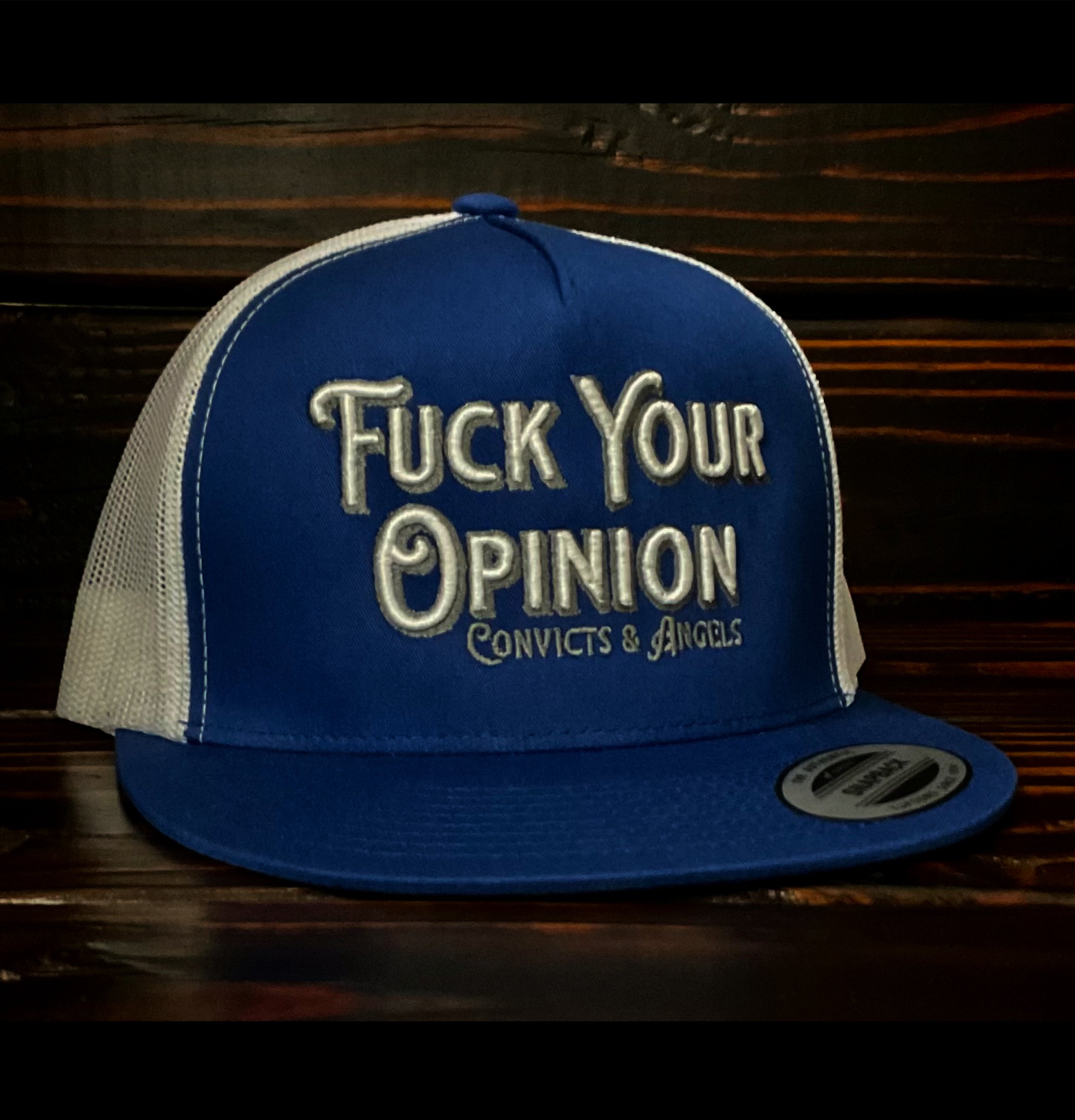 FUCK YOUR OPINION